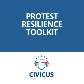 CIVICUS - protest resilience toolkit